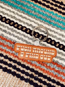 Fuck Around Keychain